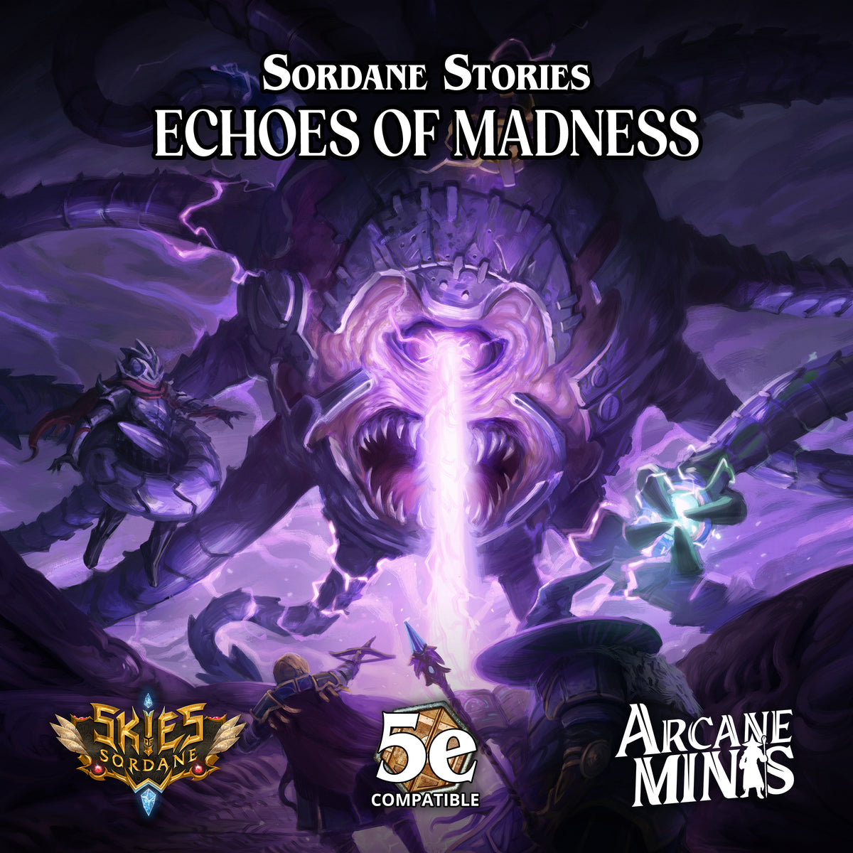 Echoes of Madness - A Sordane Stories 5e Adventure