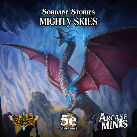 Mighty Skies - A Sordane Stories 5e Adventure